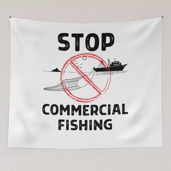 Item preview, Stop Commercial Fishing designed and sold by IntegrityDesign.