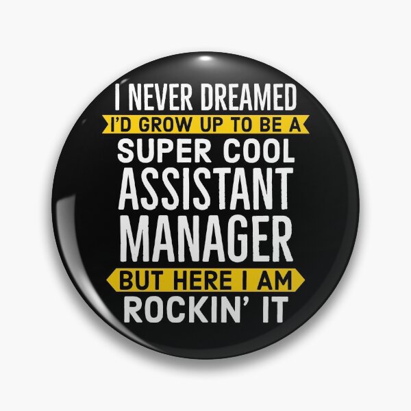 Item preview, Super Cool Assistant Manager designed and sold by AwesomeWorld1.