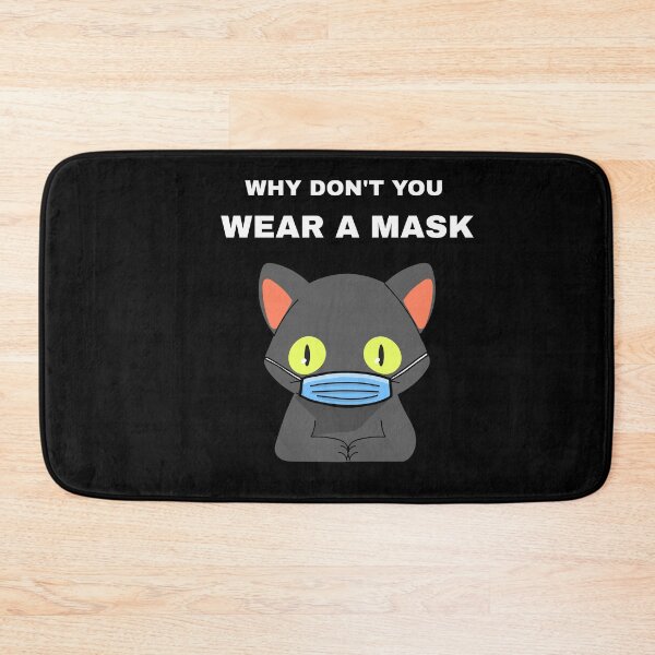 Item preview, Masked cat - Why don't you wear a mask designed and sold by GLwithUs.