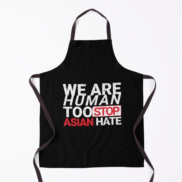 Item preview, we are human too stop asian hate designed and sold by Zei96.