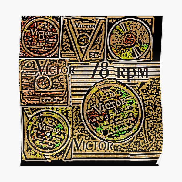 Victor, 78, 78 RPM, Shellac Poster