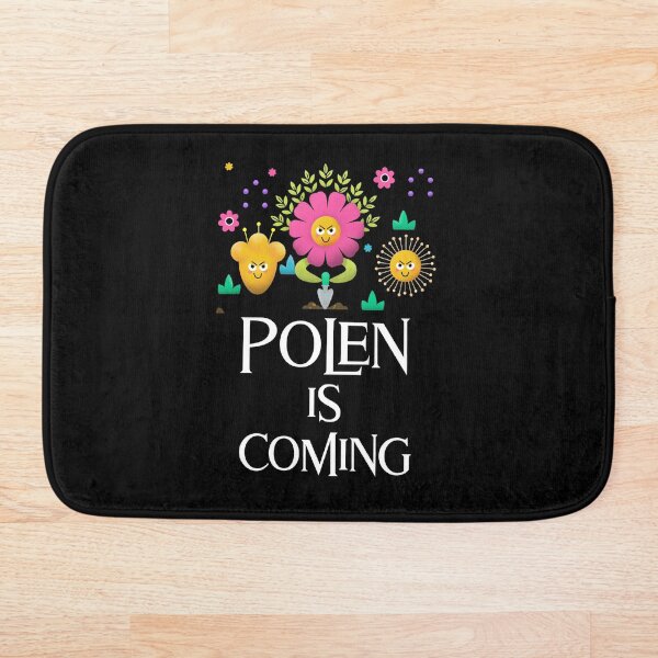 Item preview, Polen Is Coming - Spring Season designed and sold by THE PUNCHLINE FACTORY.
