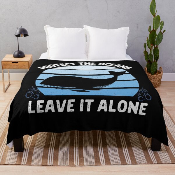 Item preview, Protect The Oceans Leave It Alone designed and sold by IntegrityDesign.