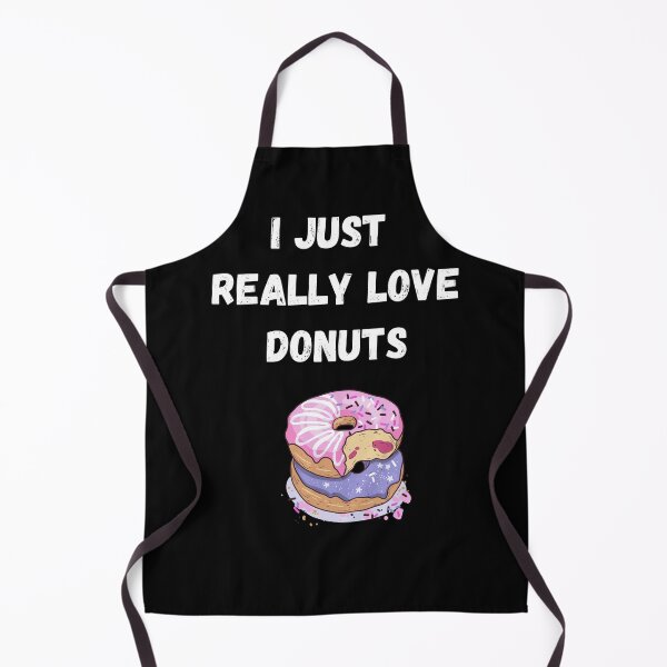 Item preview, I Just Really Love Donuts, Donut Lover, Donuts are Delicious designed and sold by JRice66.