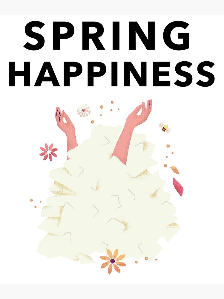 Thumbnail 3 of 3, Poster, Spring Happiness designed and sold by THE PUNCHLINE FACTORY.