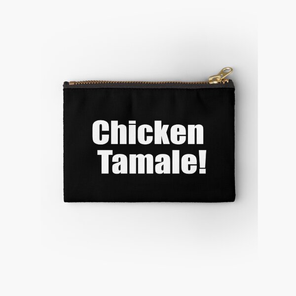 Item preview,  Chicken Tamale! Sounds Like Spanish For... White Print Humorous  designed and sold by luvmhykdesigns.