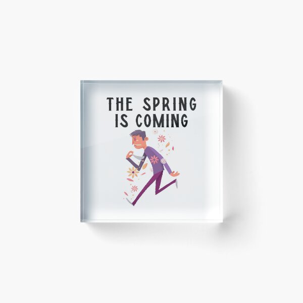 Item preview, The Spring Is Coming designed and sold by THE PUNCHLINE FACTORY.
