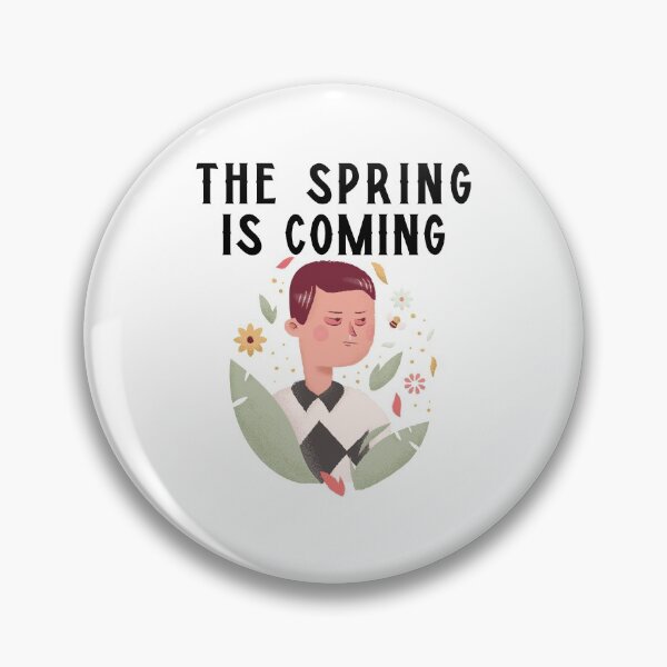 Item preview, The Spring Is Coming designed and sold by THE PUNCHLINE FACTORY.