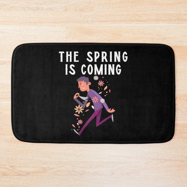 Item preview, The Spring Is Coming designed and sold by THE PUNCHLINE FACTORY.