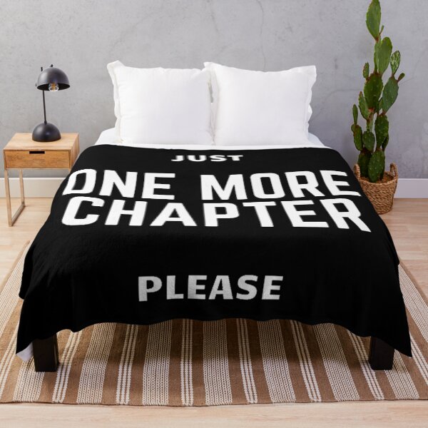 Item preview, Just one more chapter please designed and sold by OtterFactory.
