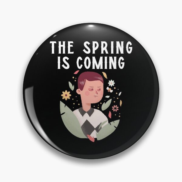 Item preview, The Spring Is Coming designed and sold by THE PUNCHLINE FACTORY.