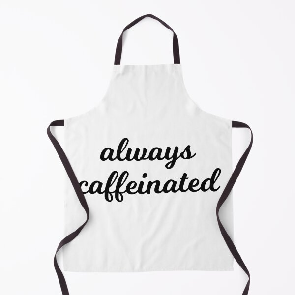 Item preview, always caffeinated designed and sold by Mumgle.