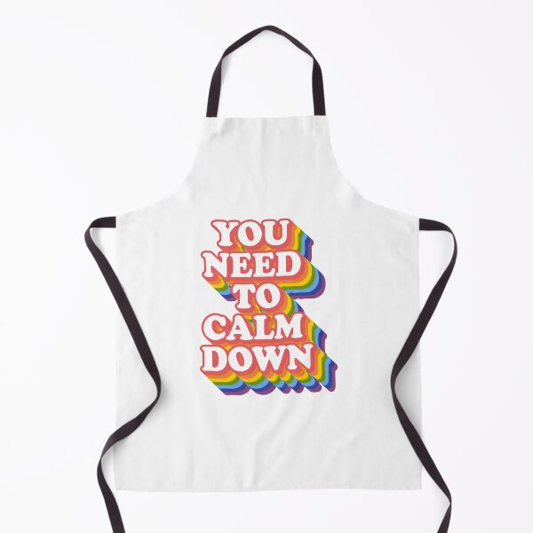 Item preview, You need to calm down pride  designed and sold by gigisshop.