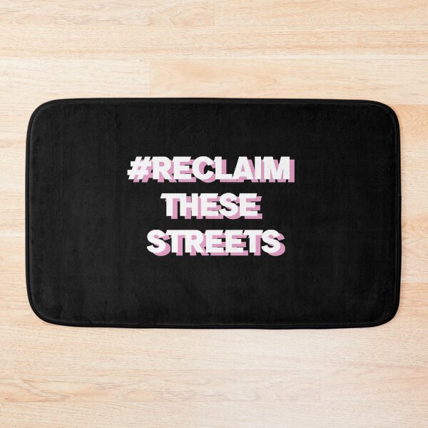 Item preview, #Reclaim These Streets Design designed and sold by TanTonesTT.