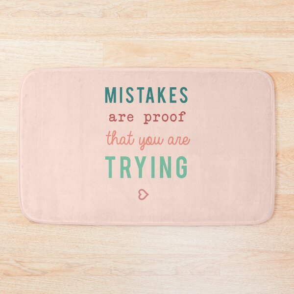 Item preview, Mistakes are proof that you are trying Motivational Quote Typography designed and sold by kristinedesigns.