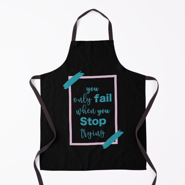 Item preview, You Only Fail When You Stop Trying designed and sold by OMCreative.