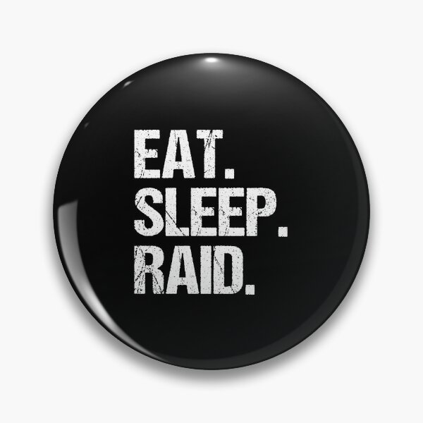 Item preview, Eat Sleep Raid - MMO Lover Raid Gamer designed and sold by jacks-tees.