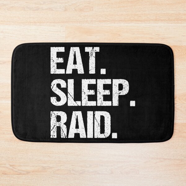 Item preview, Eat Sleep Raid - MMO Lover Raid Gamer designed and sold by jacks-tees.