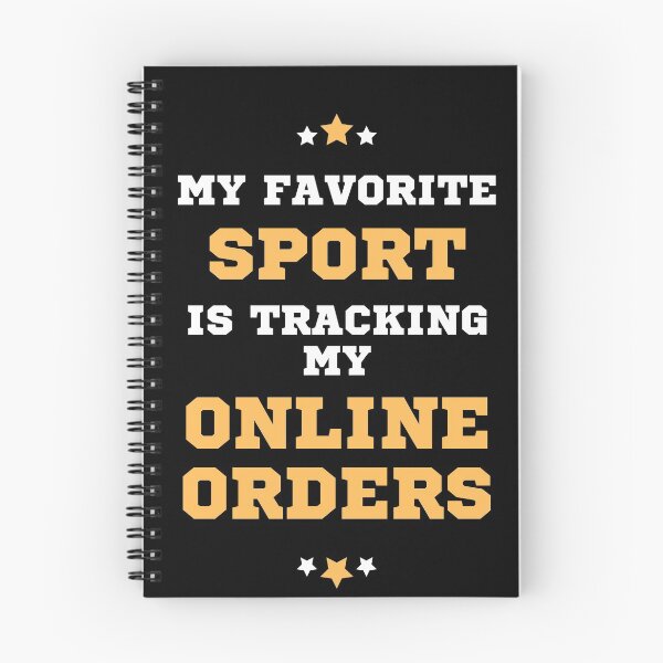 Item preview, My Favorite Sport is Tracking My Online Orders designed and sold by pinkfantasy.