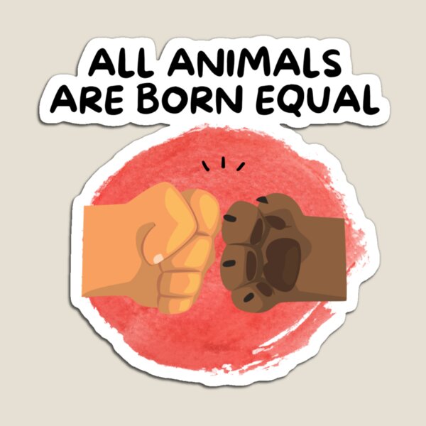 Item preview, Animals Are Equal designed and sold by tristahx.