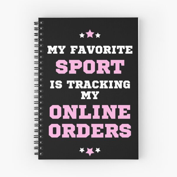 Item preview, My Favorite Sport is Tracking My Online Orders designed and sold by pinkfantasy.