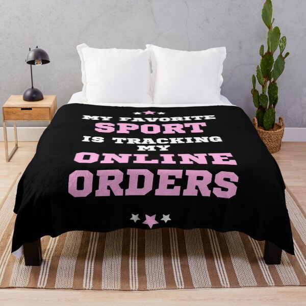 Item preview, My Favorite Sport is Tracking My Online Orders designed and sold by pinkfantasy.