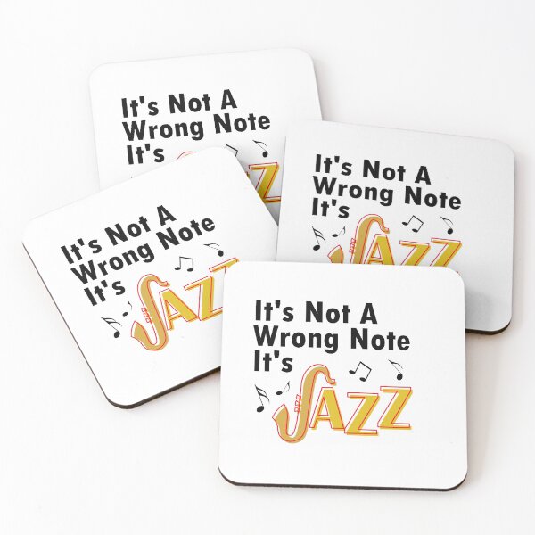 Item preview, It's Not A Wrong Note It's Jazz designed and sold by Vladan Seva.
