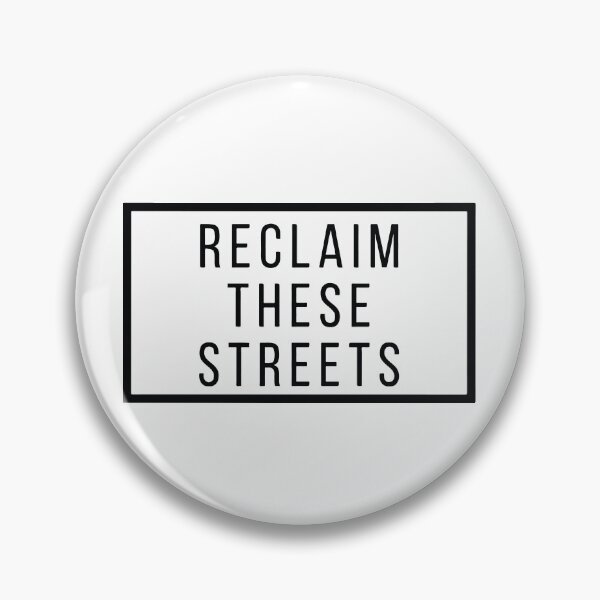 Item preview, Reclaim These Streets Design designed and sold by TanTonesTT.