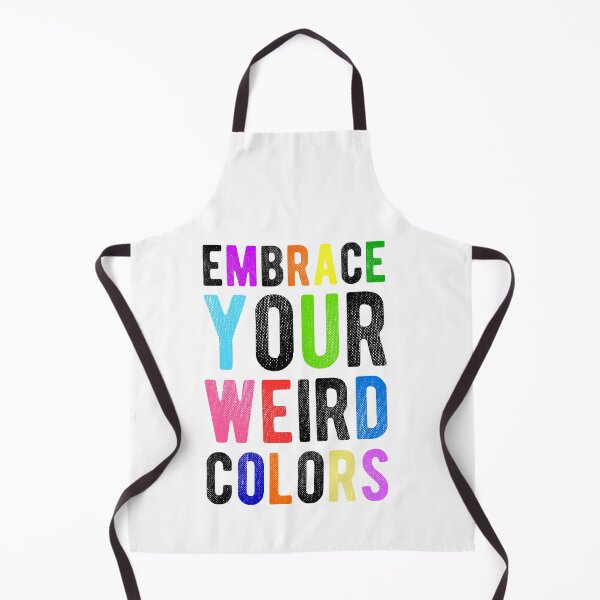 Item preview, Embrace Your Weird Colors - Motivation designed and sold by Prescilla Apon.