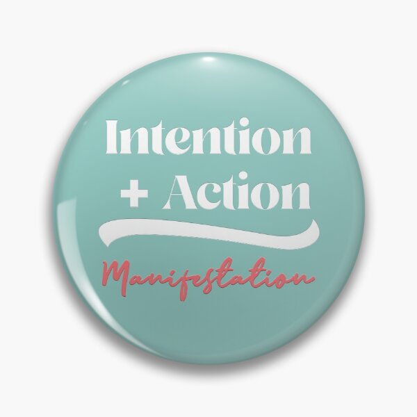 Artikelvorschau, Intetion + Action = Manifestation entworfen und verkauft von squishyrainbow.