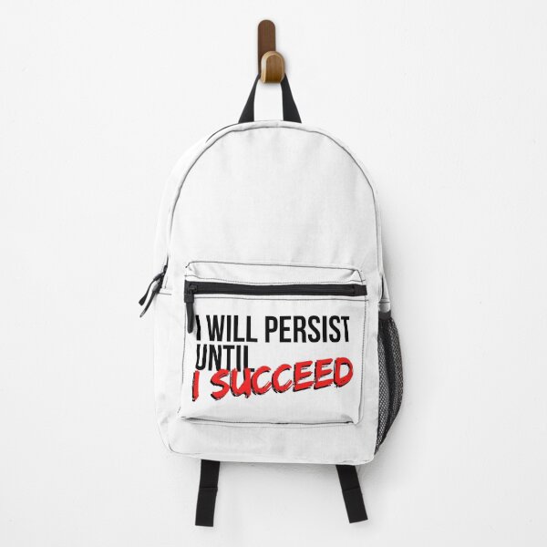 Item preview, I Will Persist Until I Succeed - Motivational Mindset designed and sold by CWolff.