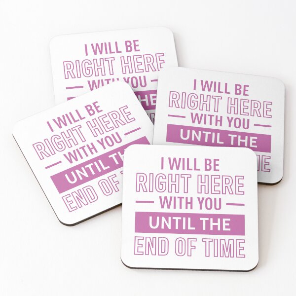 Item preview, I Will Be Right Here With You Until The End Of Time (Purple) designed and sold by FilipeFerreira.