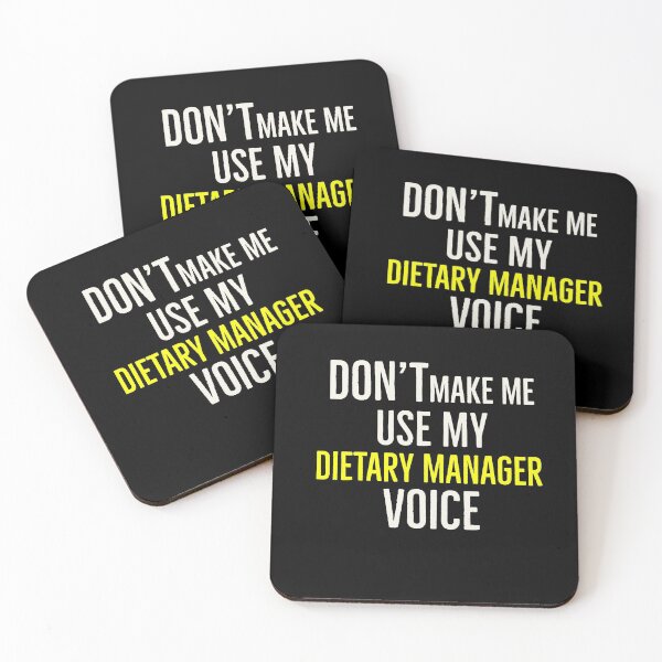 Item preview, Dont Make Me Use My Dietary Manager Voice designed and sold by AwesomeWorld1.