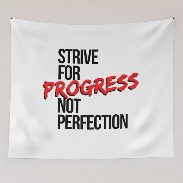Item preview, Strive For Progress Not Perfection - Motivational Mindset designed and sold by CWolff.