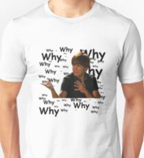 Why Unisex T-Shirt