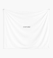 I've had short term memory loss for as long as I can remember. Wall Tapestry