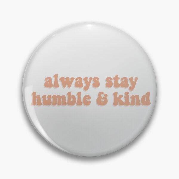 Item preview, Always Stay Humble and Kind | Groovy Neutrals Swirl Text designed and sold by Sarahelena Barrios.