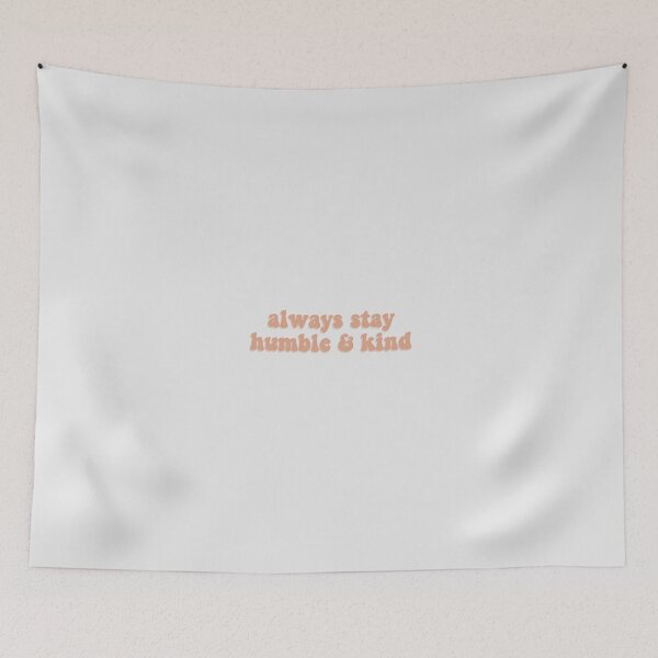 Item preview, Always Stay Humble and Kind | Groovy Neutrals Swirl Text designed and sold by Sarahelena Barrios.