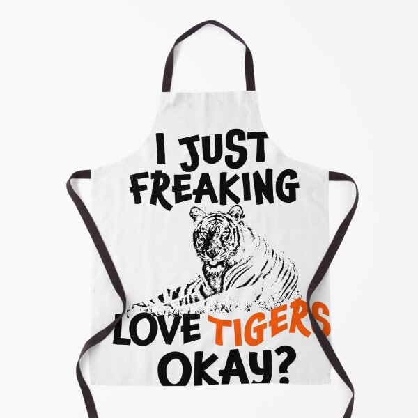 Item preview, I Just Freaking Love Tigers Ok | Tiger | Tiger Lover designed and sold by Tasha McGlashan.