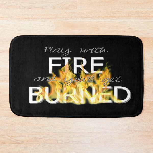 Item preview, Play with Fire (White text)  designed and sold by Daria Paus.