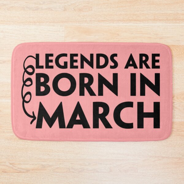 Item preview, Legends Are Born In March, Best birthday gifts designed and sold by Yanbus.