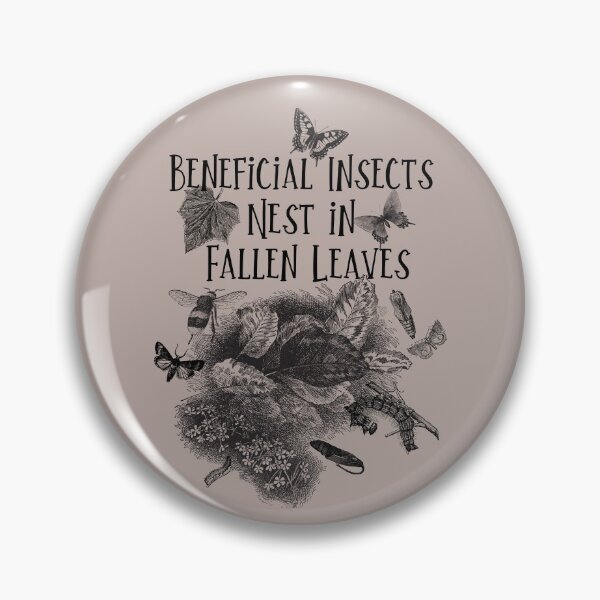 Item preview, Beneficial Insects Nest In Fallen Leaves Native Pollinator Design designed and sold by EarthArtDesigns.