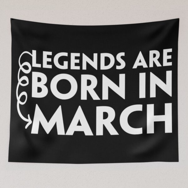 Item preview, Legends Are Born In March, Best birthday gifts designed and sold by Yanbus.