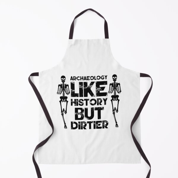 Item preview, Archaeology Like History But Dirtier Essential designed and sold by RABIA  NACIRI.