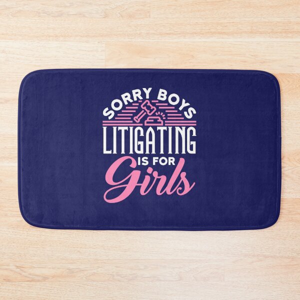 Item preview, Sorry Boys Litigating Is for Girls Women Lawyer Female Litigator designed and sold by jaygo.