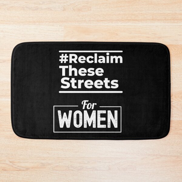 Item preview, Reclaim These Streets For Women designed and sold by Johan Liebert.