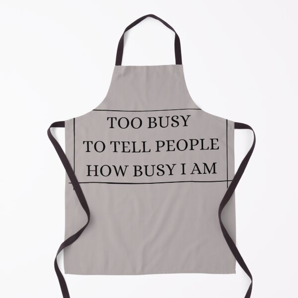 Item preview, Too busy, Funny Event planner tshirt, event industry worker, work from home, co worker gifts, gifts for boss, funny work shirt designed and sold by Mommaspouch.