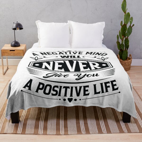 Item preview, A negative life will never give you a positive life. designed and sold by Beefytee.
