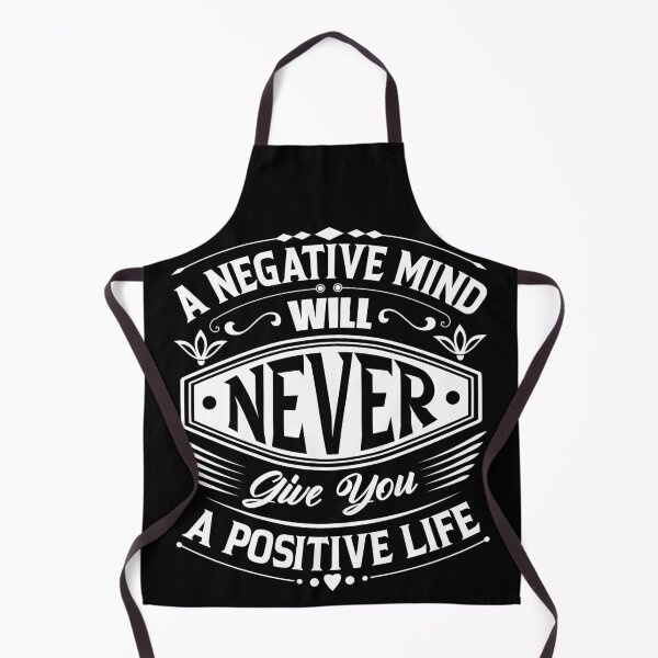 Item preview, A negative life will never give you a positive life. designed and sold by Beefytee.