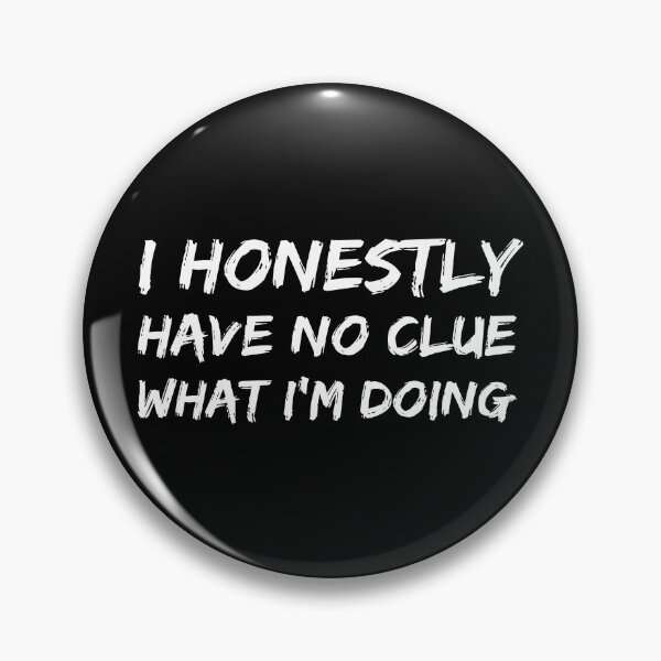 Item preview, I Honestly Have No Clue What I'm Doing , Funny Mom , Mom , Mom Gift Tee, Mom Birthday Gift, Clueless Mom, Toddler Mom designed and sold by HarrietShop1.
